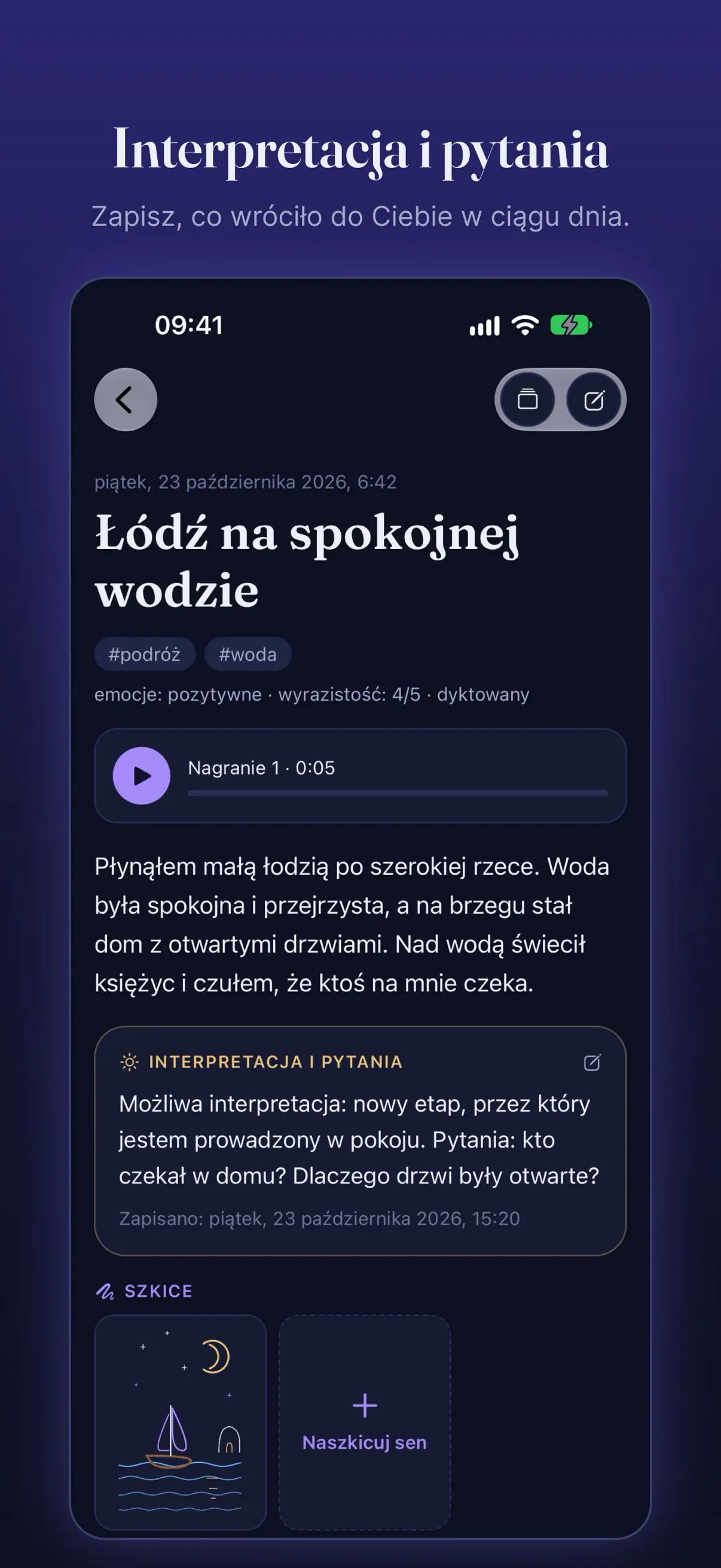 Sen „Łódź na spokojnej wodzie” z nagraniem, interpretacją, pytaniami i szkicem