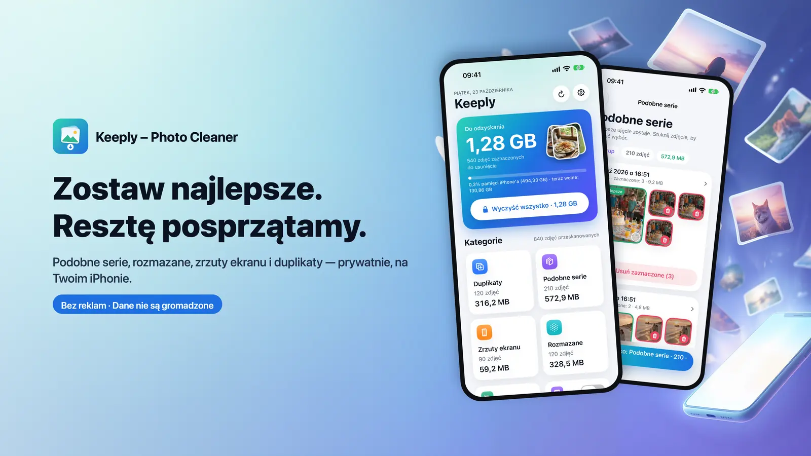 Keeply – Photo Cleaner na iPhone'ach: hasło „Zostaw najlepsze. Resztę posprzątamy.”